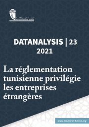 La réglementation Tunisienne privilégie les entreprises étrangères